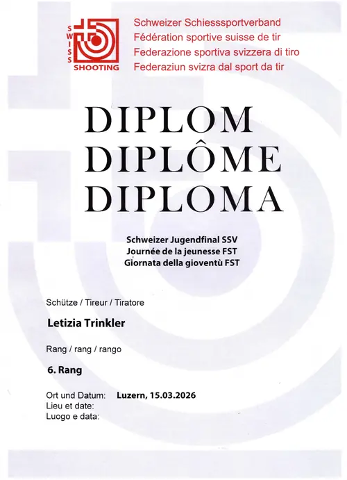 Diploma di Swiss Shooting intestato a Letizia Trinkler, 6° rango alla Finale Svizzera Giovanile di Lucerna del 15 marzo 2026, in tedesco, francese e italiano.